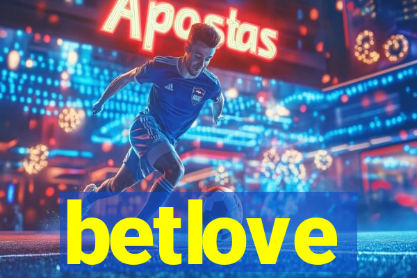 betlove