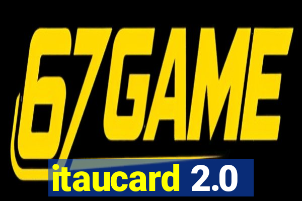 itaucard 2.0