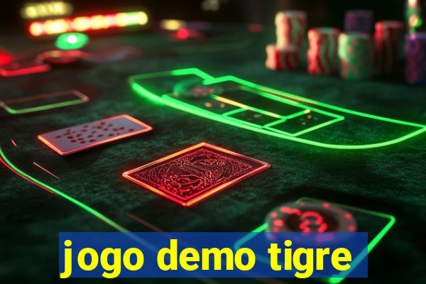 jogo demo tigre