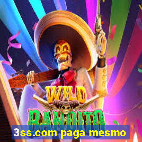 3ss.com paga mesmo