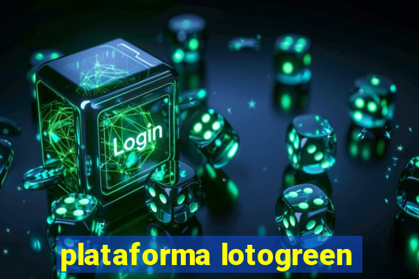 plataforma lotogreen