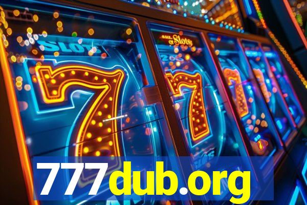 777dub.org