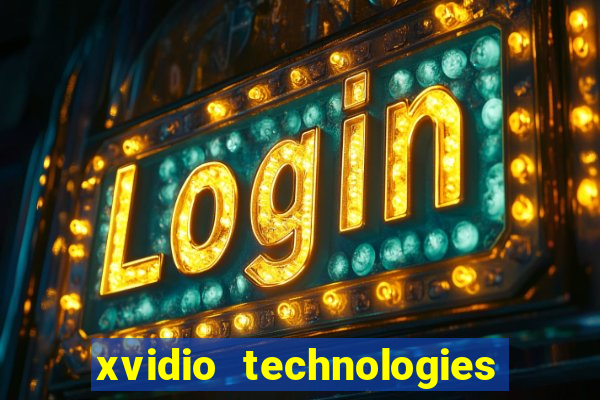 xvidio technologies brasil 202