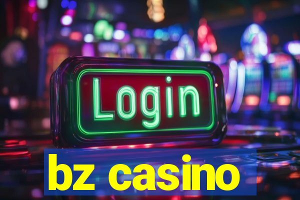 bz casino