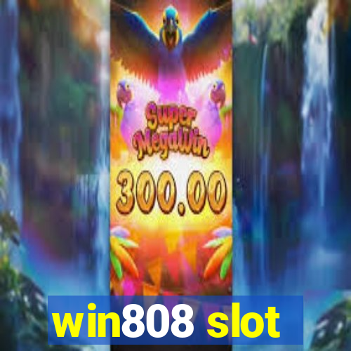 win808 slot