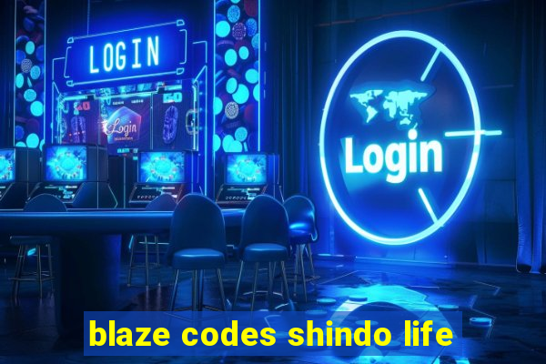 blaze codes shindo life