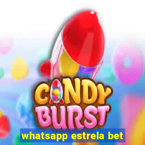 whatsapp estrela bet