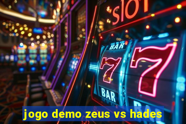 jogo demo zeus vs hades