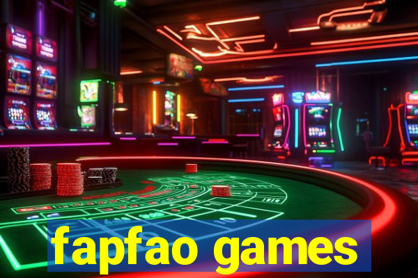 fapfao games