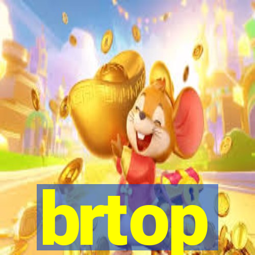 brtop