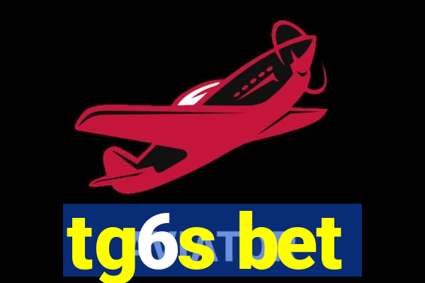 tg6s bet