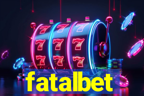 fatalbet