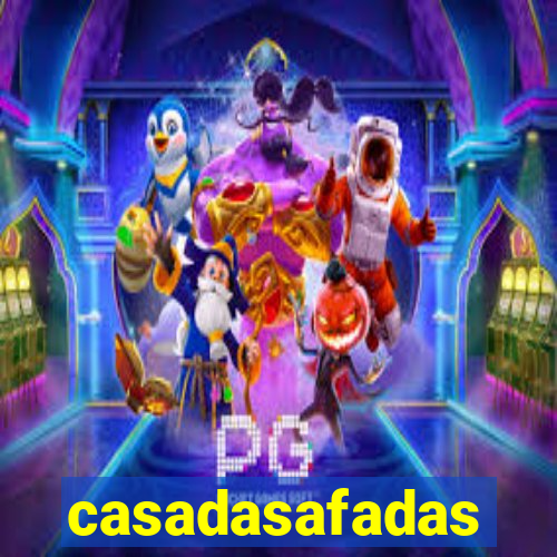 casadasafadas