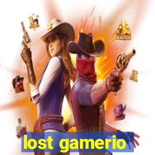 lost gamerio