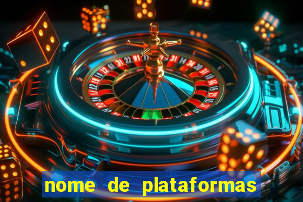 nome de plataformas de jogos