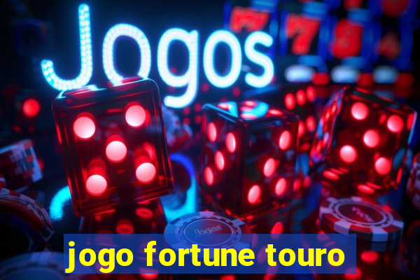 jogo fortune touro