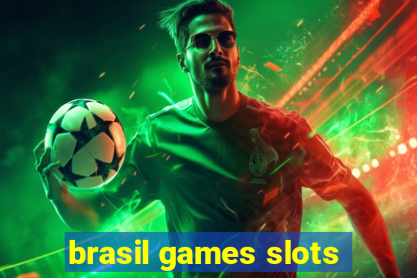 brasil games slots