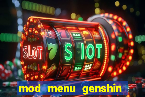 mod menu genshin impact pc