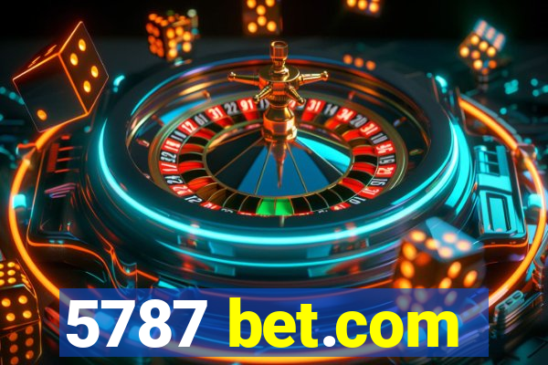 5787 bet.com