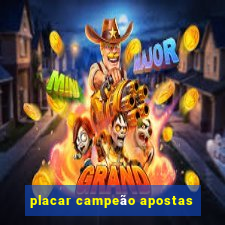 placar campeão apostas