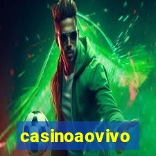 casinoaovivo