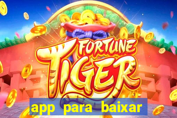 app para baixar jogos hackeados android