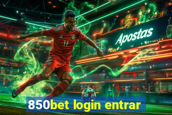 850bet login entrar