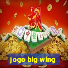 jogo big wing