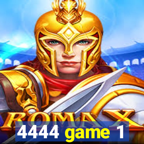 4444 game 1