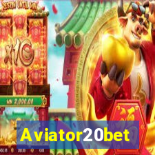 Aviator20bet