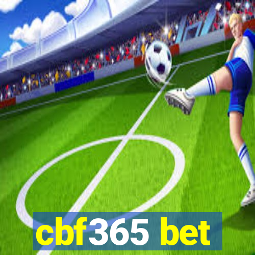 cbf365 bet