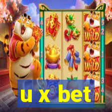 u x bet