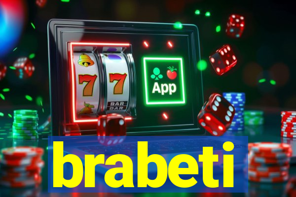 brabeti