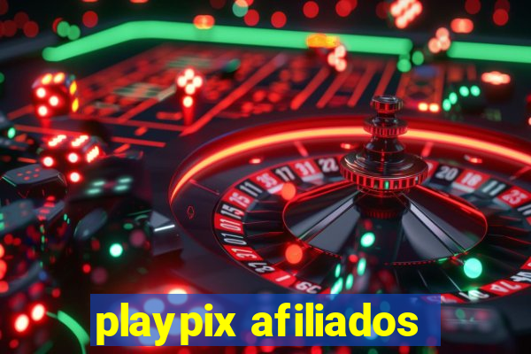 playpix afiliados