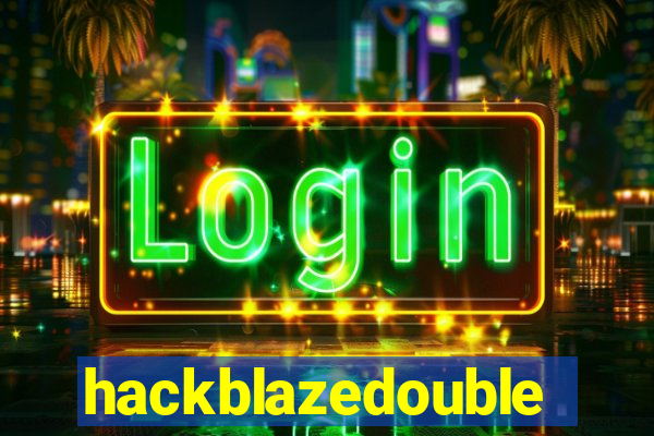 hackblazedouble