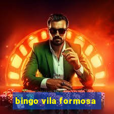 bingo vila formosa