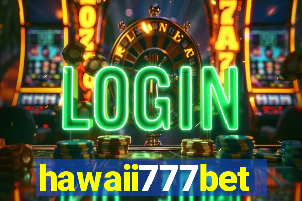 hawaii777bet