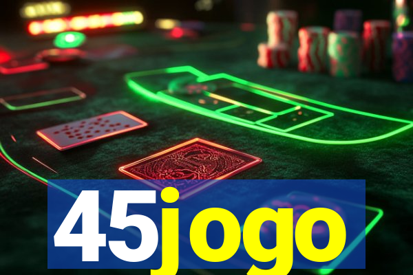 45jogo