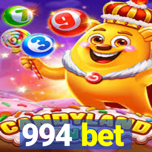 994 bet