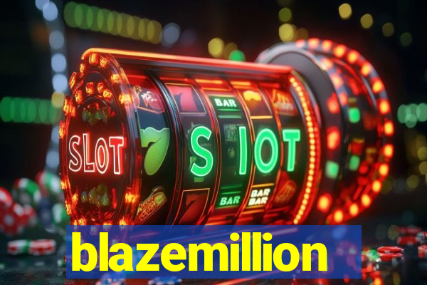 blazemillion