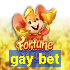 gay bet