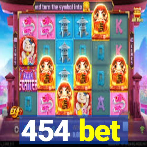 454 bet