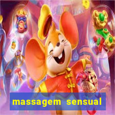 massagem sensual novo hamburgo