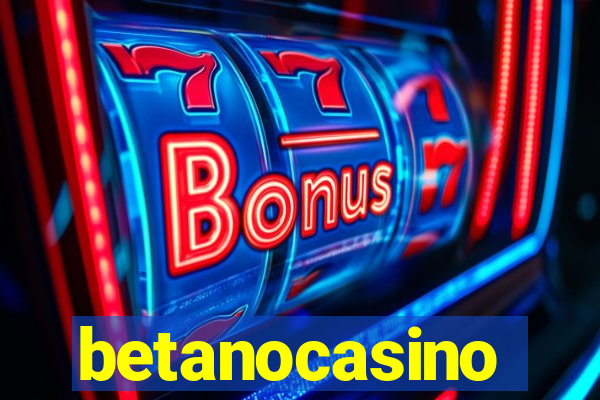 betanocasino