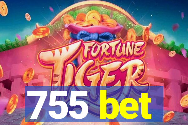 755 bet