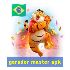 gerador master apk