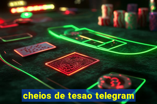 cheios de tesao telegram