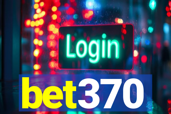 bet370