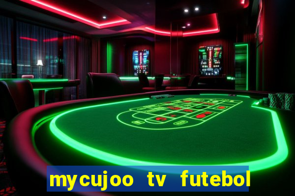 mycujoo tv futebol ao vivo