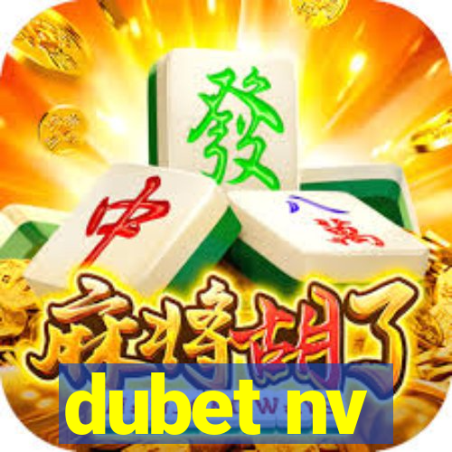 dubet nv